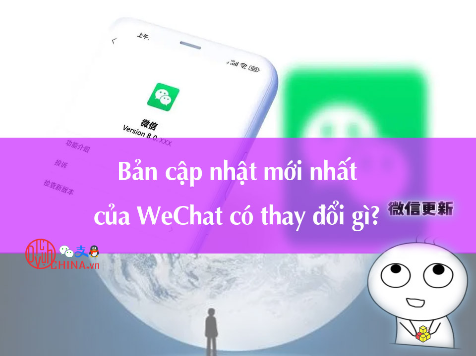 C c b n c p nh t c a wechat c thay i g 